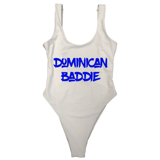 DOMINICAN [DO] BADDIE