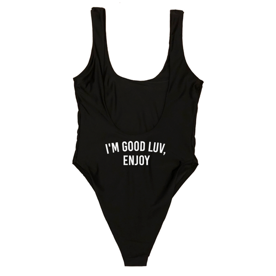 I’M GOOD LUV, ENJOY [BOOTY PRINT]