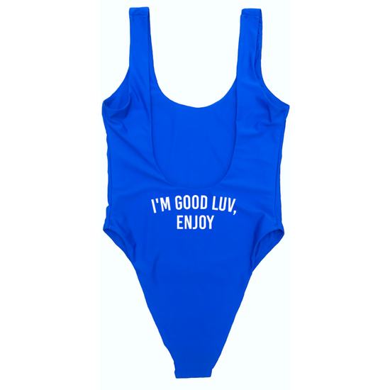 I’M GOOD LUV, ENJOY [BOOTY PRINT]