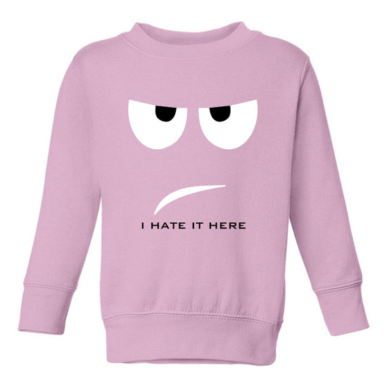 HATE IT SWEATSHIRT – TODDLERS