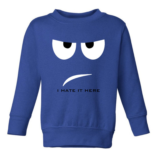 HATE IT SWEATSHIRT – TODDLERS