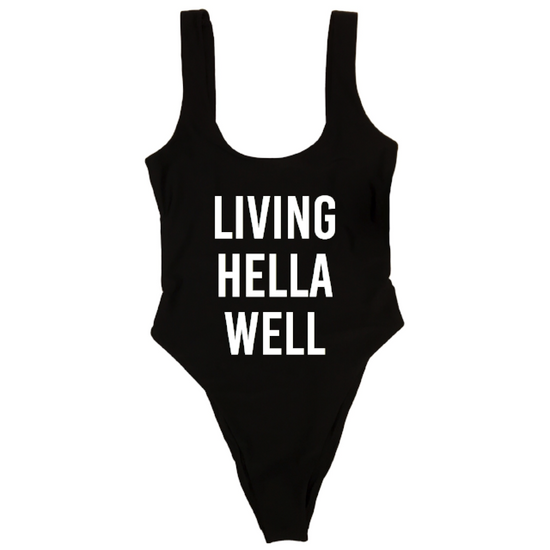 LIVING HELLA WELL