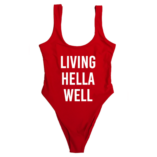 LIVING HELLA WELL