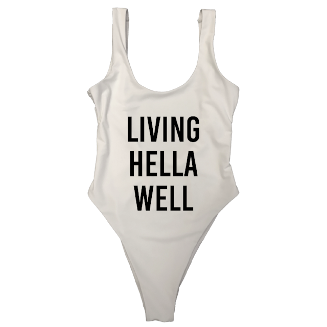 LIVING HELLA WELL
