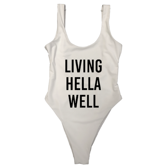 LIVING HELLA WELL