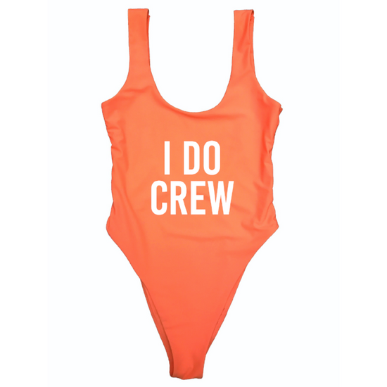 I DO CREW