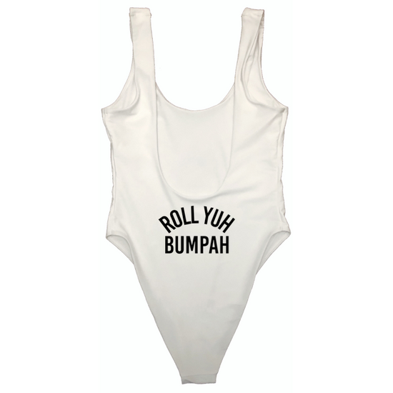 ROLL YUH BUMPAH