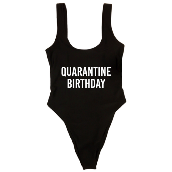 QUARANTINE BIRTHDAY