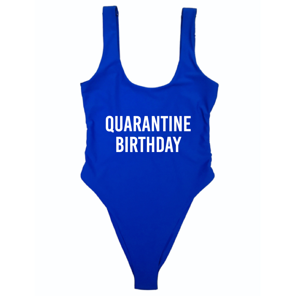 QUARANTINE BIRTHDAY