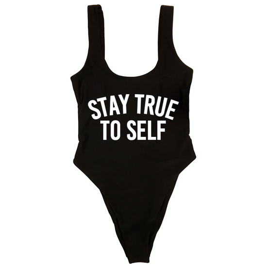STAY TRUE TO SELF