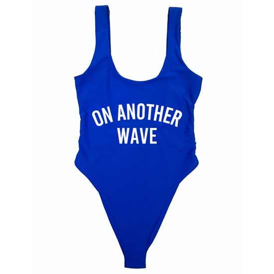 ON ANOTHER WAVE