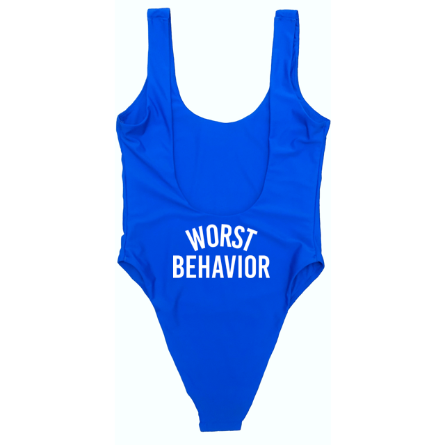 WORST BEHAVIOR [BOOTY PRINT]