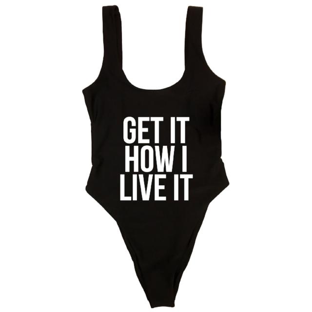 GET IT HOW I LIVE IT