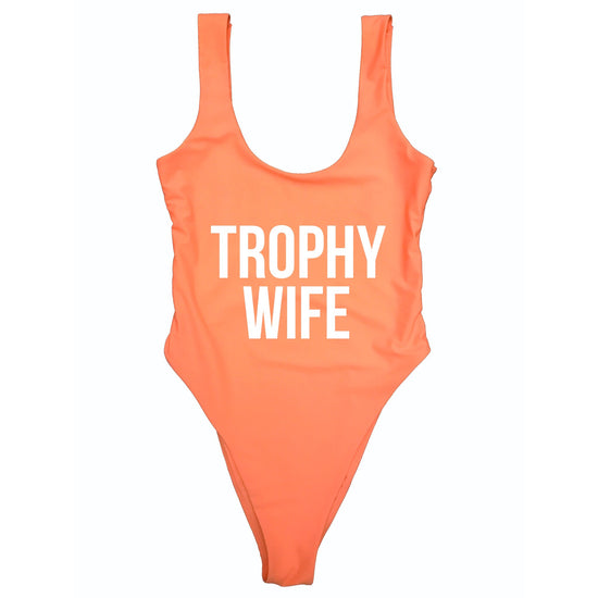 TROPHY WIFE