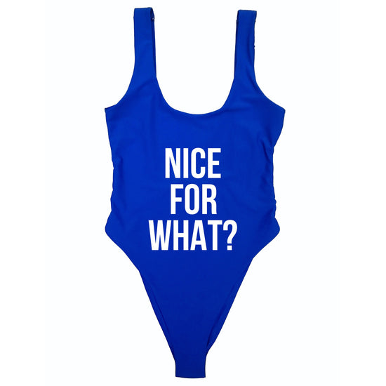 NICE FOR WHAT?