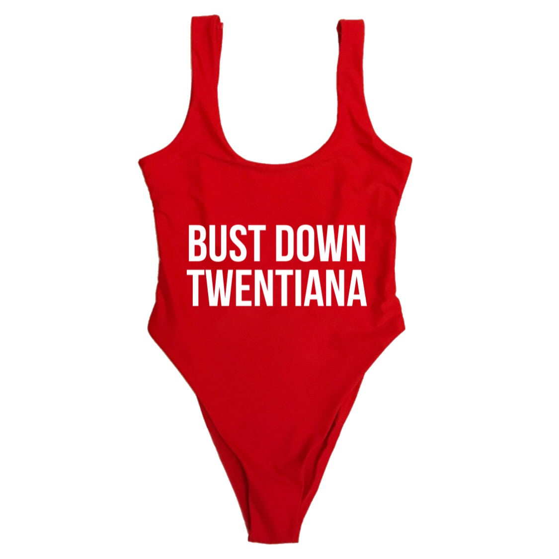 BUST DOWN TWENTIANA