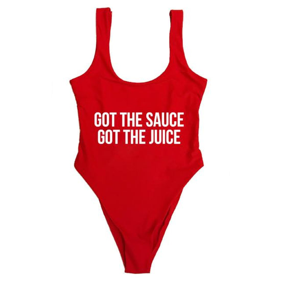 GOT THE SAUCE + JUICE