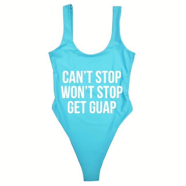 CAN’T STOP WON’T STOP GET GUAP