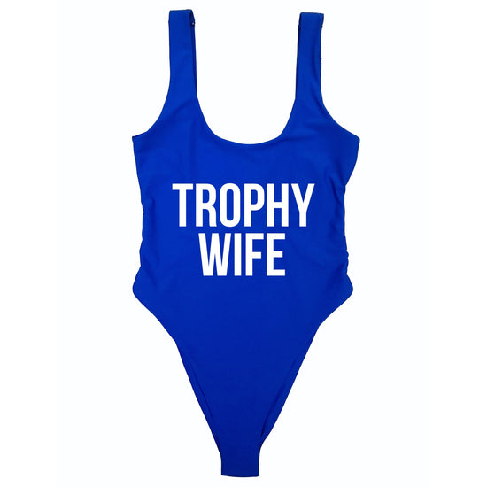 TROPHY WIFE