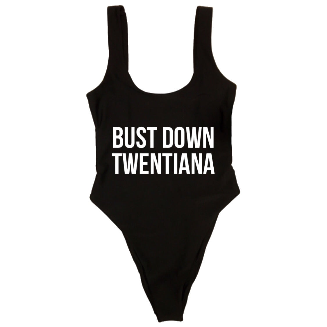 BUST DOWN TWENTIANA