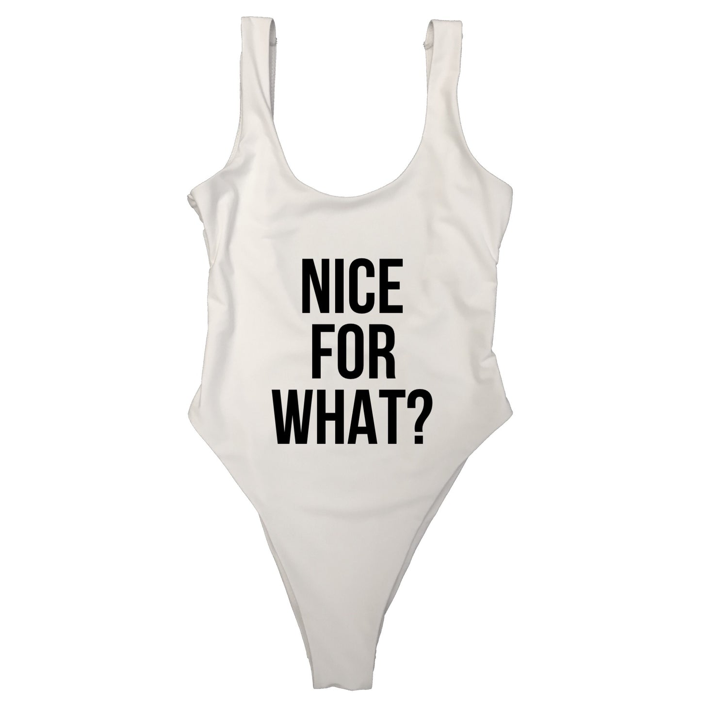NICE FOR WHAT?