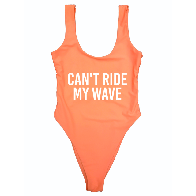 CAN’T RIDE MY WAVE