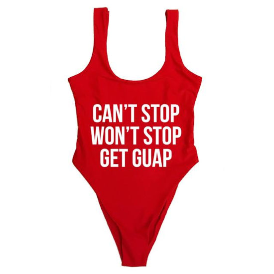 CAN’T STOP WON’T STOP GET GUAP