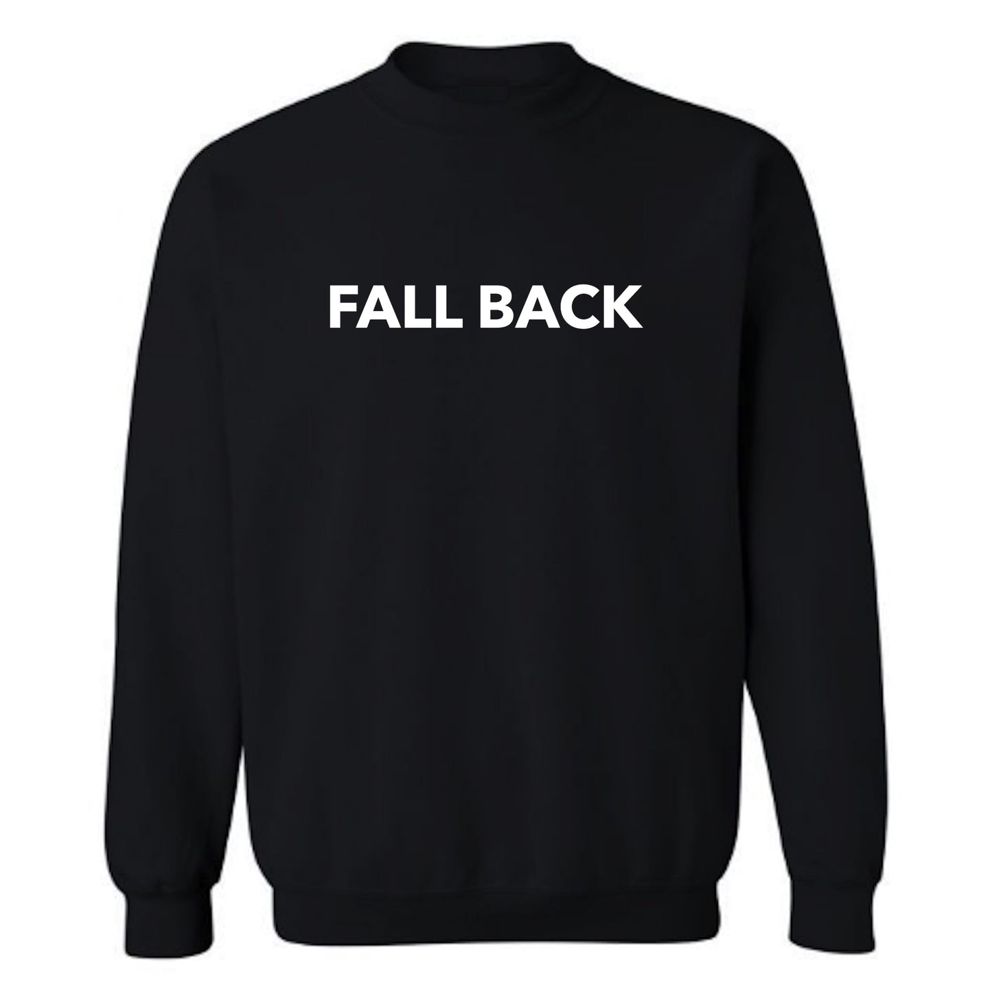 FALL BACK SWEATSHIRT