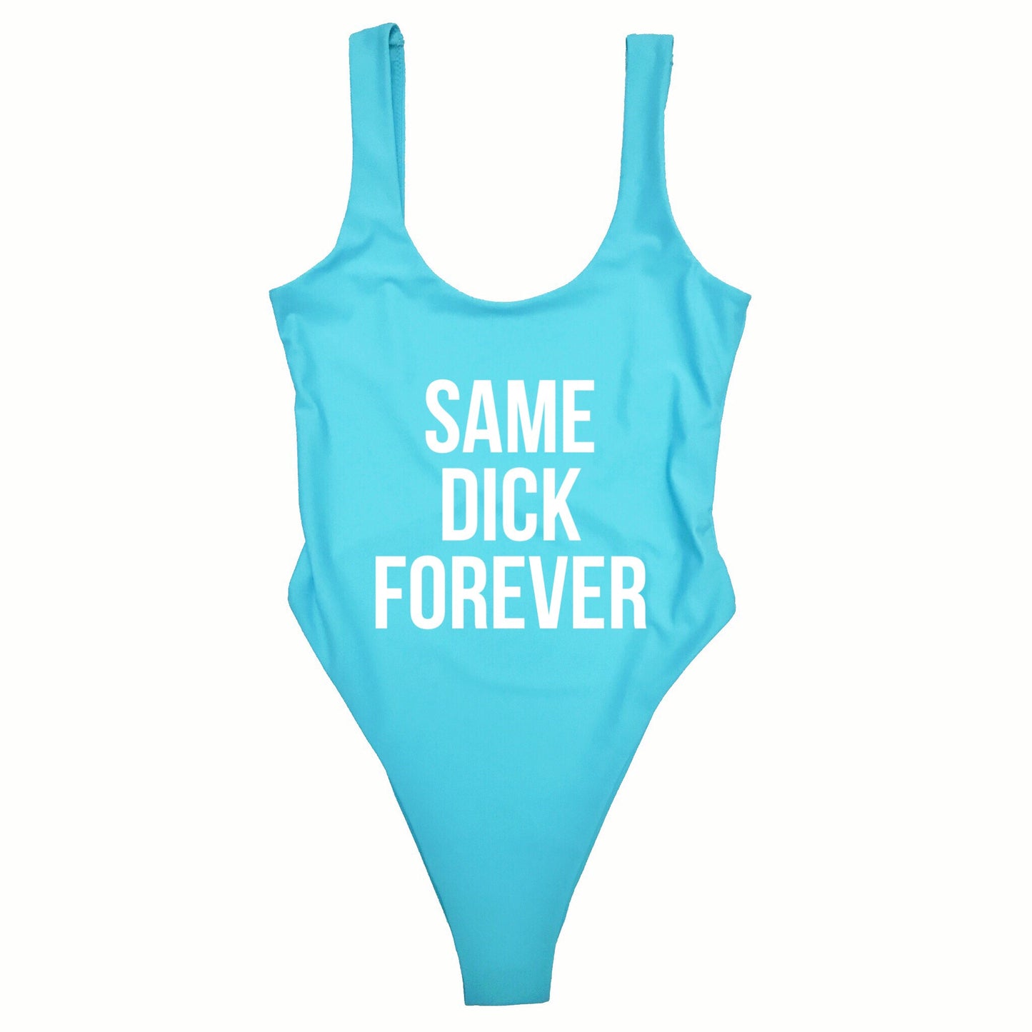 SAME DICK FOREVER