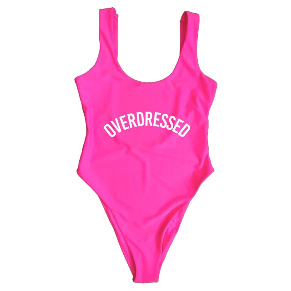 OVERDRESSED