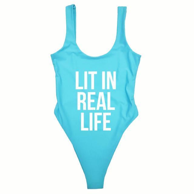 LIT IN REAL LIFE