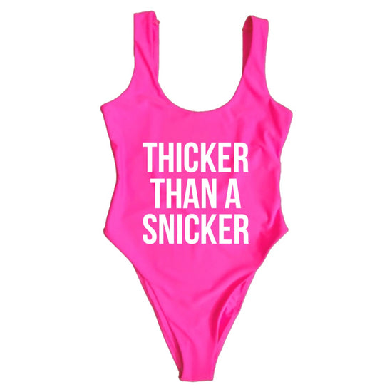 THICKER THAN A SNICKER